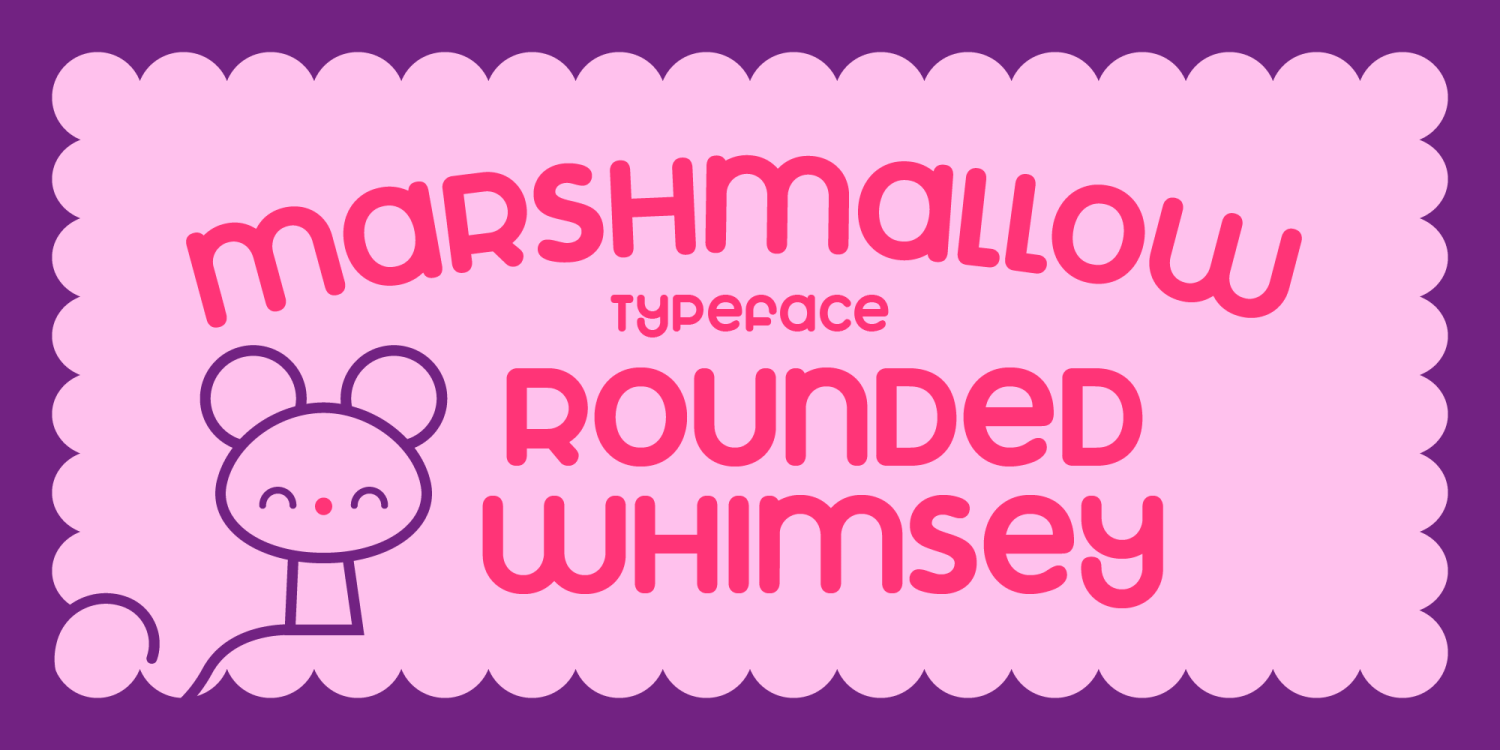 Marshmallow Family Font Poster
