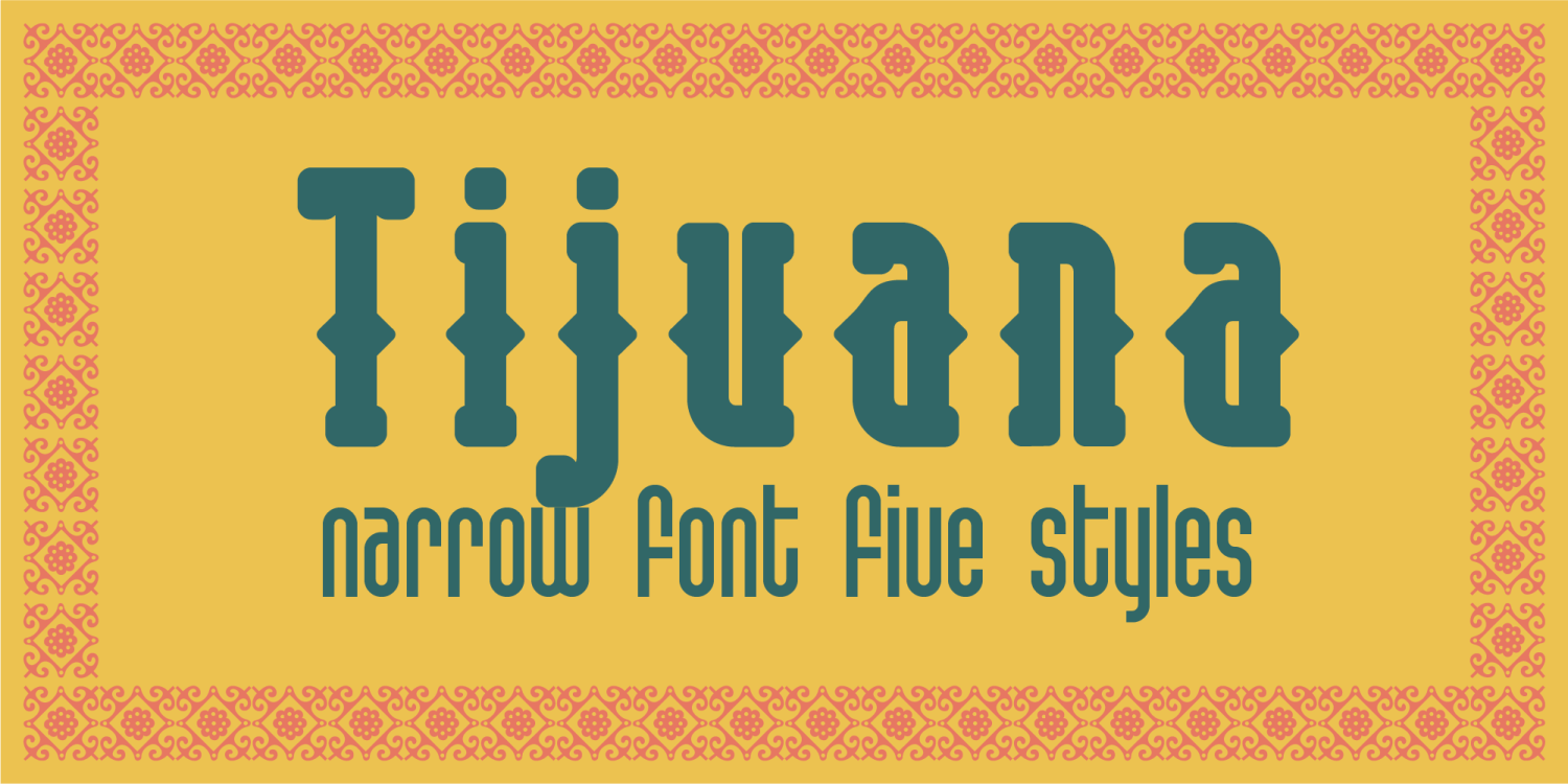 Tijuana Font Family