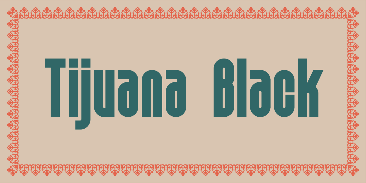 Tijuana Font Poster