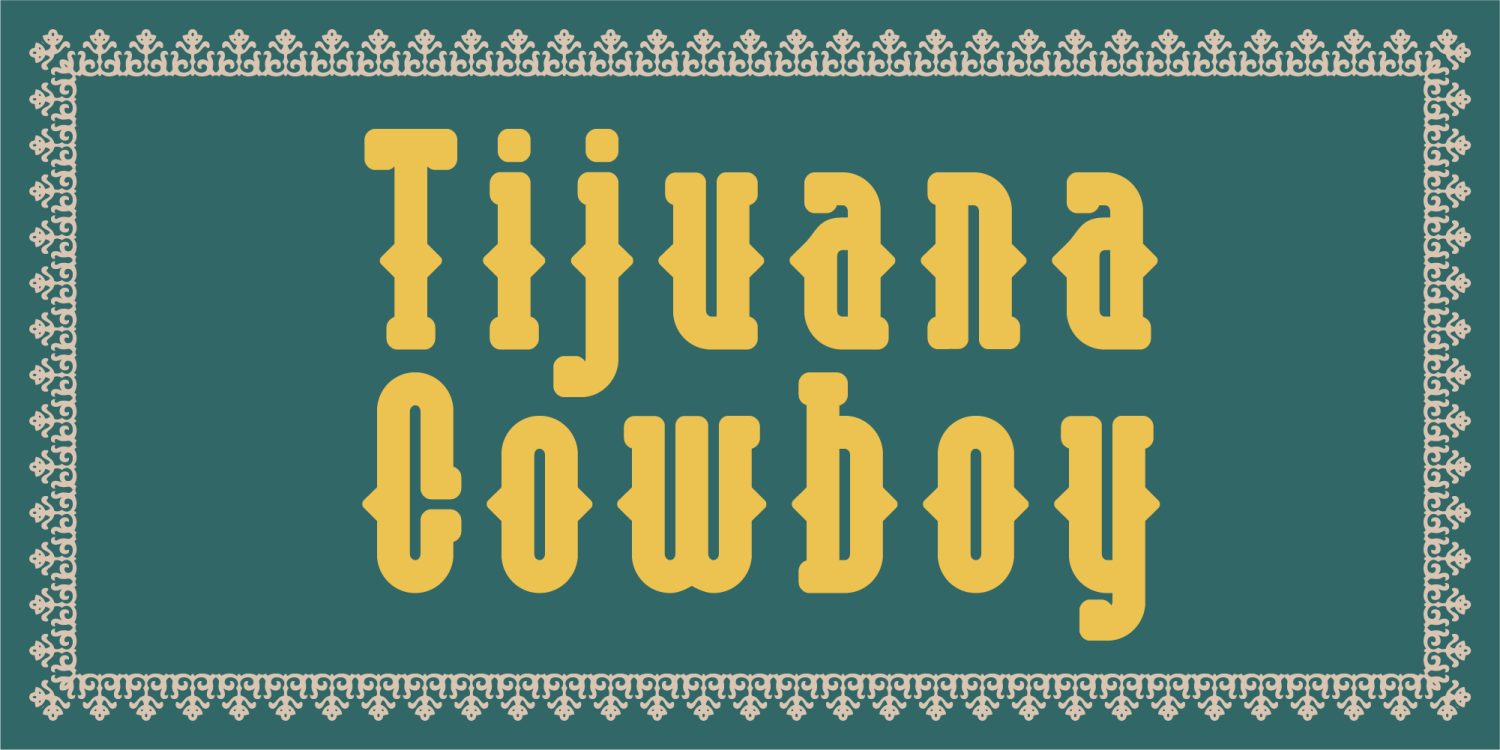 Tijuana Font Poster