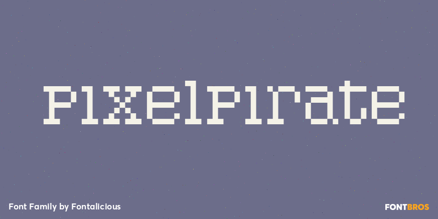 PixelPirate Font Family